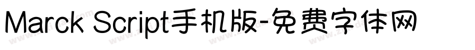 Marck Script手机版字体转换